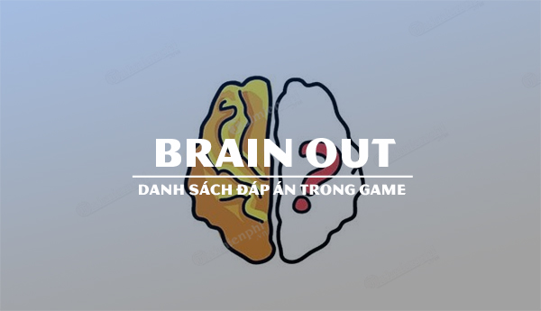 Brain Out – Game hay hack não người chơi