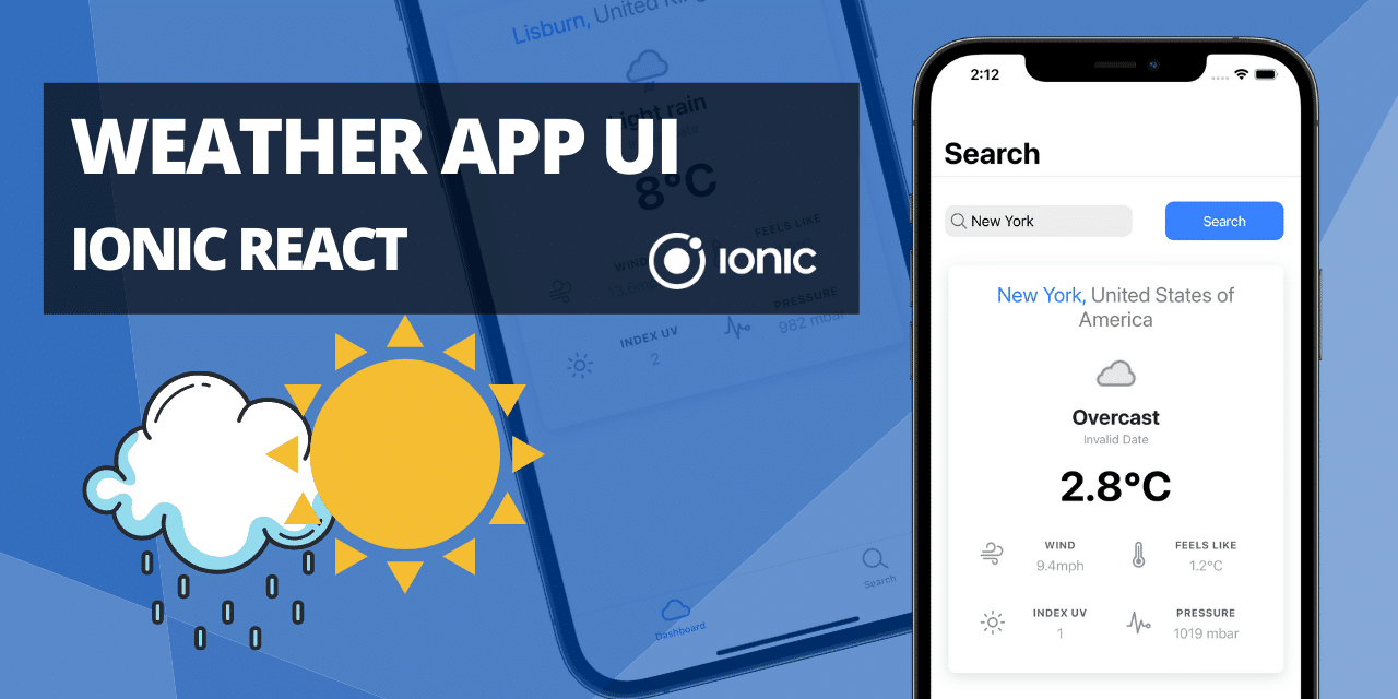 Xây dựng ứng dụng "Thời tiết" bằng Ionic React 2022